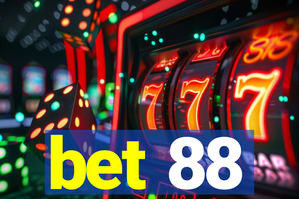 bet 88