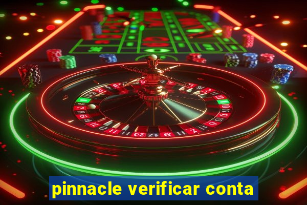 pinnacle verificar conta