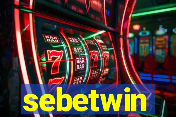 sebetwin