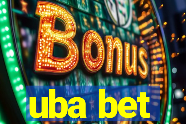 uba bet