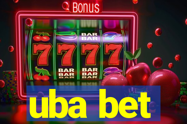 uba bet