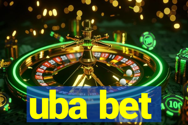 uba bet