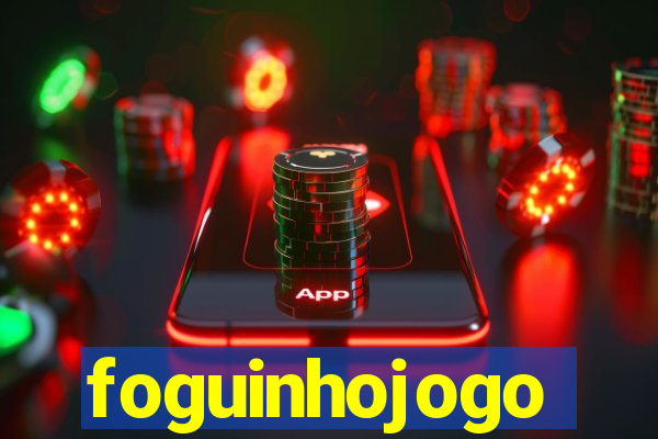 foguinhojogo