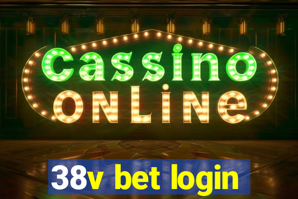 38v bet login