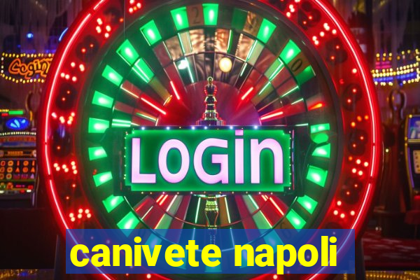 canivete napoli