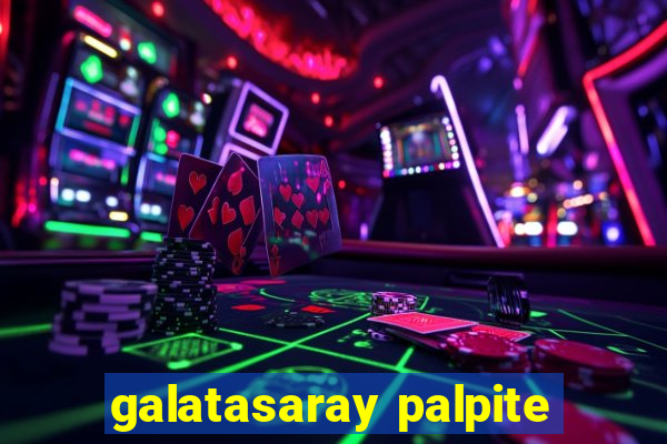 galatasaray palpite