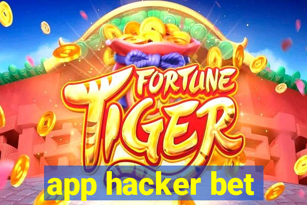 app hacker bet