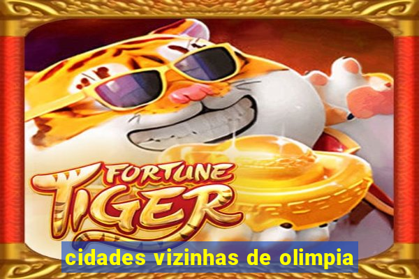cidades vizinhas de olimpia