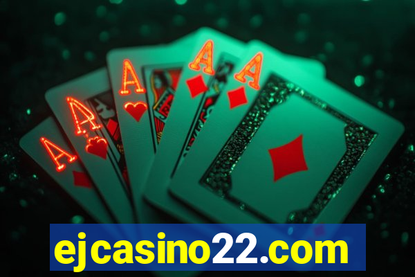 ejcasino22.com