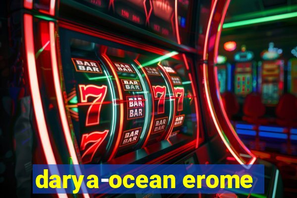 darya-ocean erome