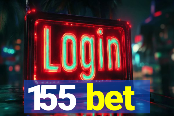 155 bet