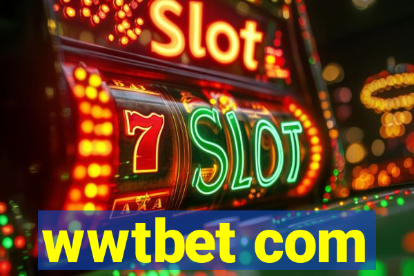 wwtbet com