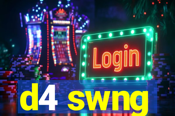 d4 swng