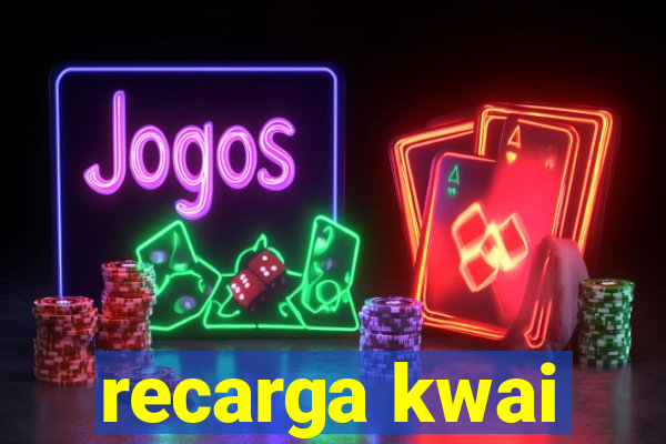 recarga kwai