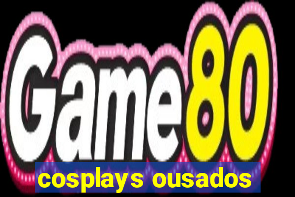 cosplays ousados