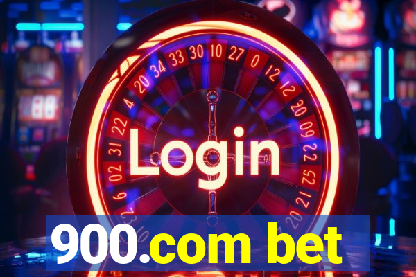 900.com bet