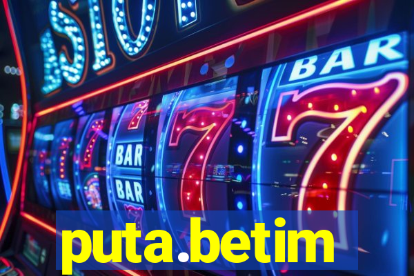 puta.betim