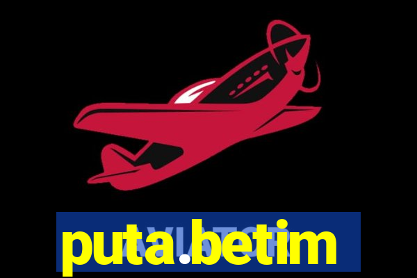puta.betim