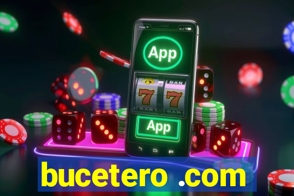 bucetero .com