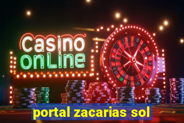 portal zacarias sol