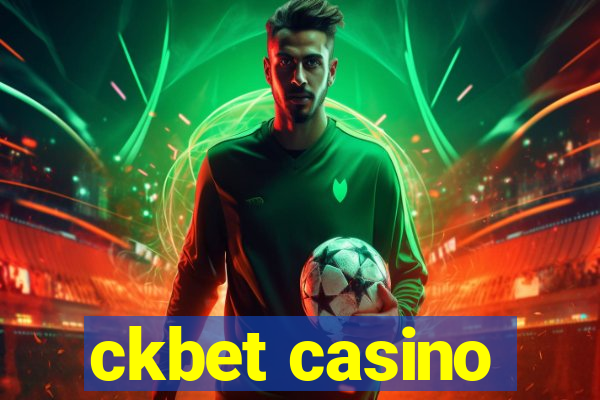 ckbet casino