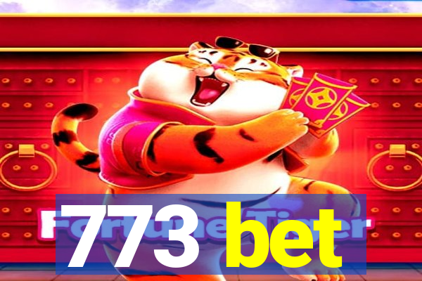 773 bet