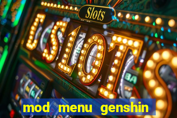 mod menu genshin impact pc