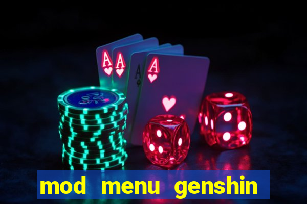 mod menu genshin impact pc