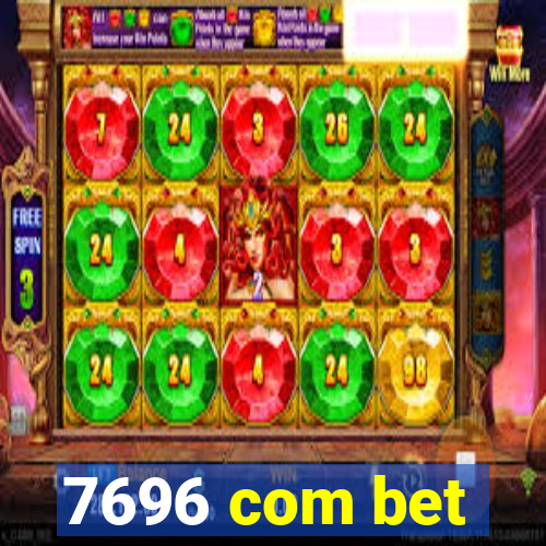 7696 com bet
