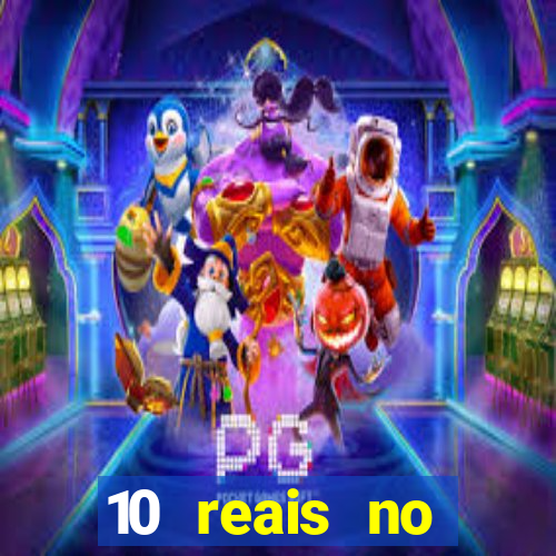 10 reais no cadastro fortune tiger