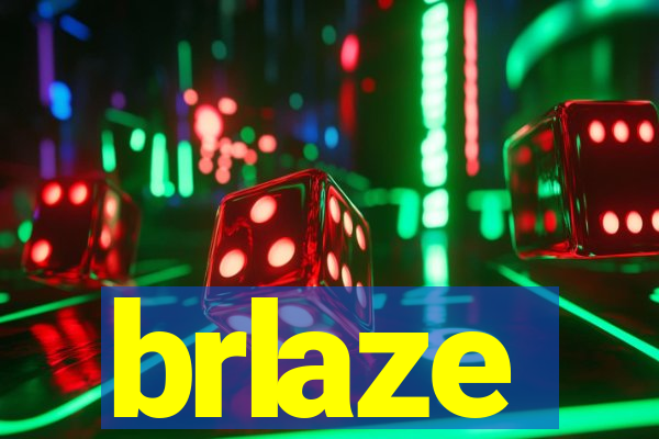 brlaze