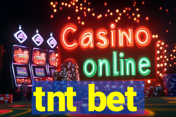 tnt bet