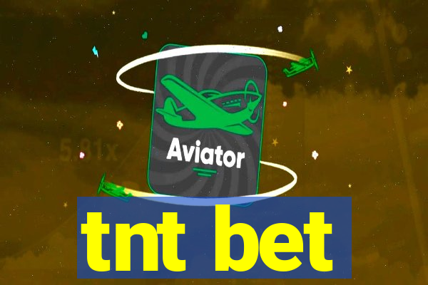 tnt bet
