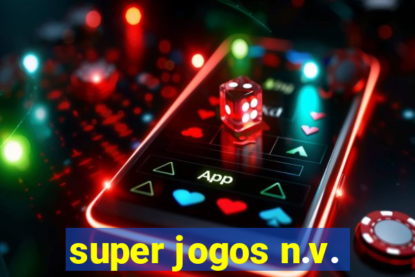 super jogos n.v.