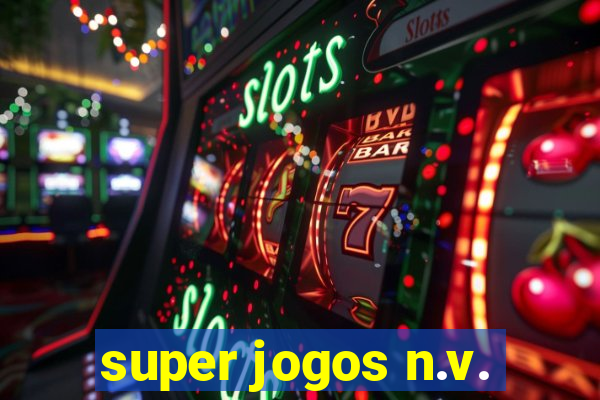 super jogos n.v.