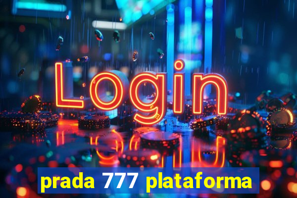 prada 777 plataforma