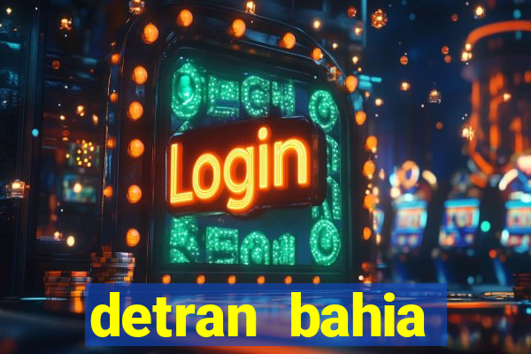 detran bahia consultar licenciamento