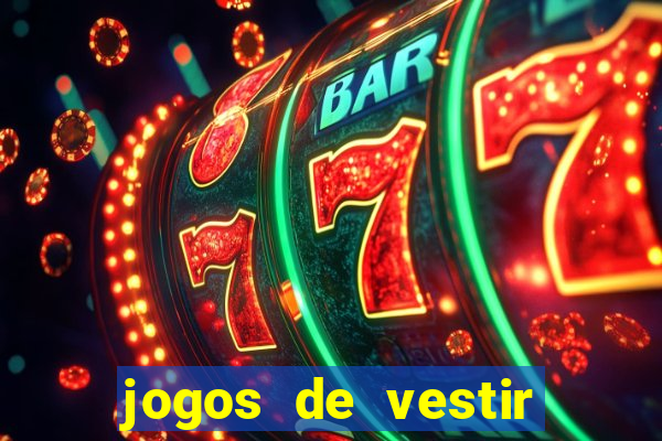 jogos de vestir click jogos
