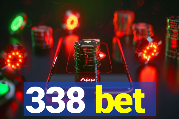 338 bet