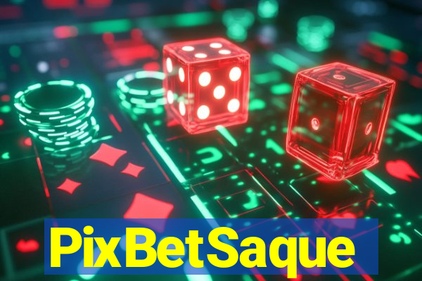 PixBetSaque