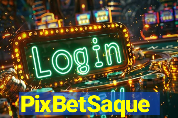 PixBetSaque
