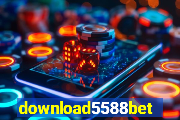 download5588bet