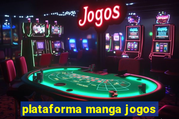 plataforma manga jogos