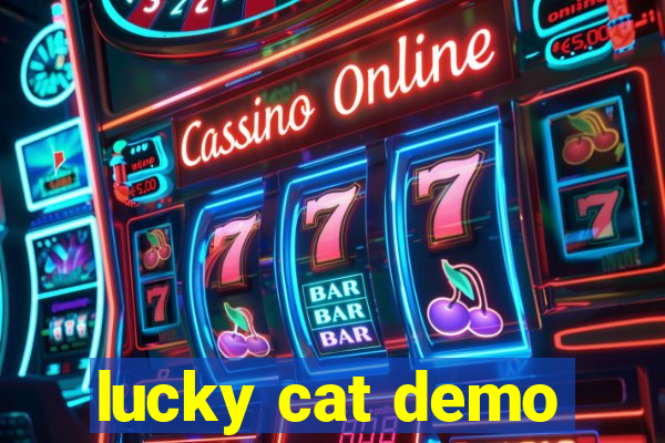 lucky cat demo