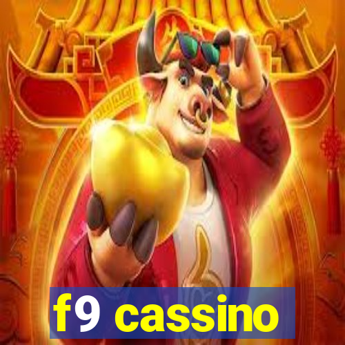 f9 cassino
