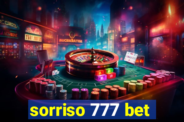 sorriso 777 bet