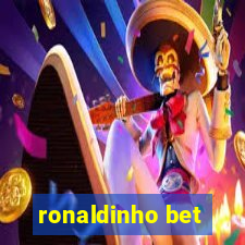 ronaldinho bet