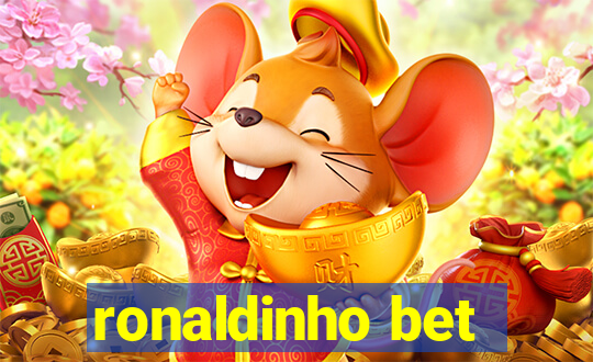 ronaldinho bet