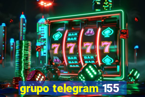 grupo telegram 155
