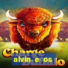 alvin e os esquilos rede canais